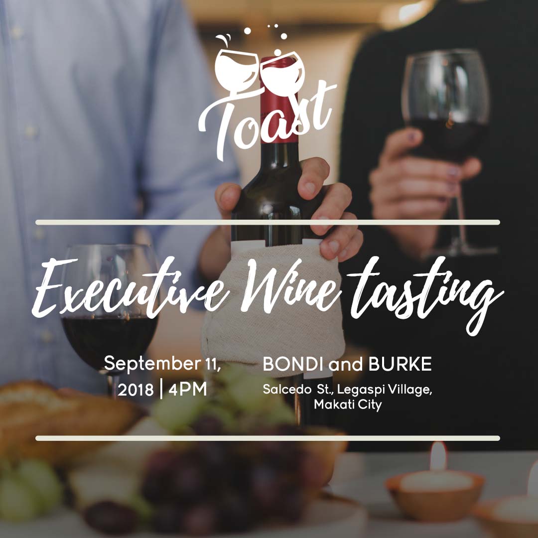 Toast - Wine Tasting for Executives with Winery Philippines - Sept 11