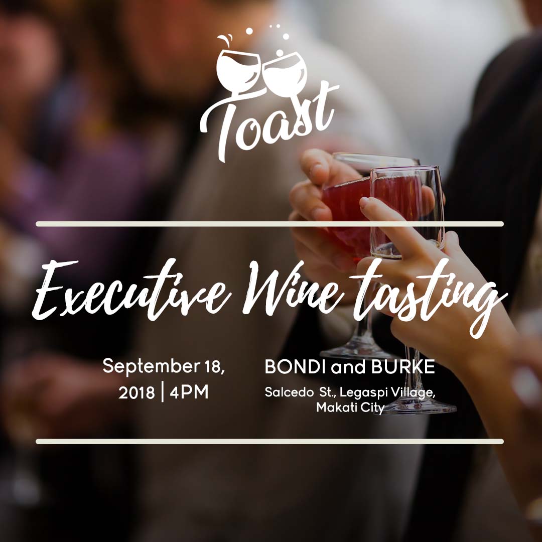 Toast - Wine Tasting for Executives with Winery Philippines - Sept 18